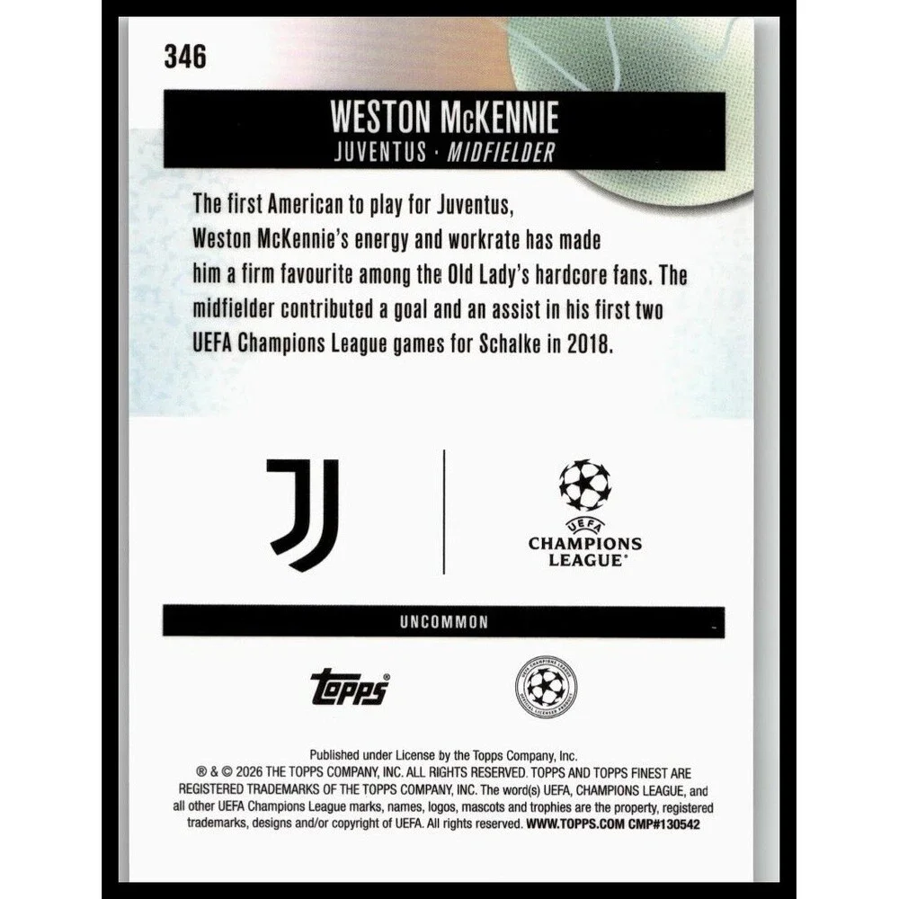 2025-26 Finest UEFA Weston McKennie #346 Juventus Uncommon